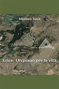 Erice: un piano per la vita_cover