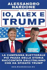 Io, Alex e Trump_cover