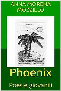 Phoenix - Poesie giovanili_cover