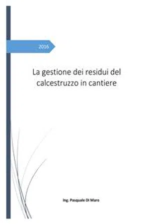 La gestione dei residui del calcestruzzo in cantiere