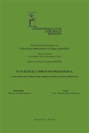 Ivan Illich; l'implicito pedagogico. La filosofia del limite come modello di educazione ambientale