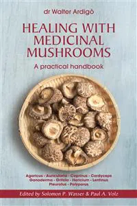 Healing with Medicinal Mushrooms. A practical handbook_cover