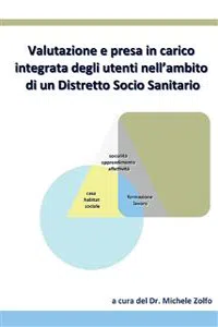 Valutazione e presa in carico integrata degli utenti nell'ambito di un Distretto Socio Sanitario_cover