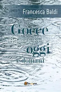 Gocce di pioggia oggi e domani_cover