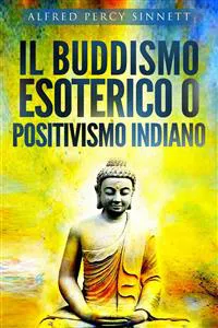 Il buddismo esoterico o positivismo indiano_cover