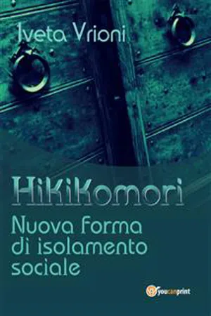 Hikikomori- Nuova forma di isolamento sociale