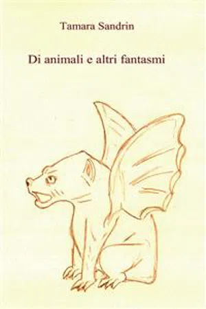 Di animali e altri fantasmi