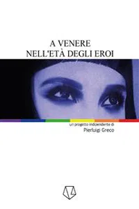 A Venere nell'età degli eroi_cover