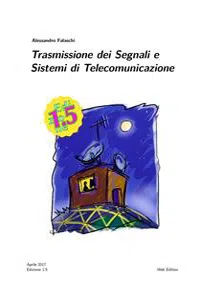 Trasmissione dei segnali e sistemi di telecomunicazione ed. 1.5_cover