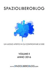 Spazioliberoblog - Volume 2_cover