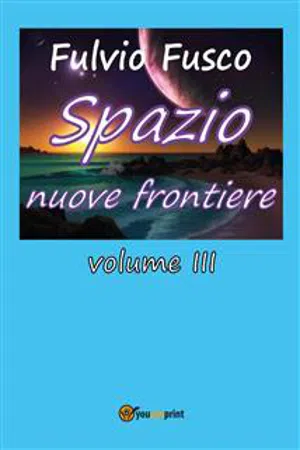 Spazio nuove frontiere. Volume 3