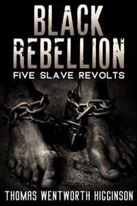 Black Rebellion - Five slave revolts_cover