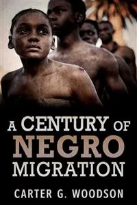 A Century Of Negro Migration_cover