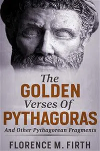 The Golden Verses Of Pythagoras And Other Pythagorean Fragments_cover