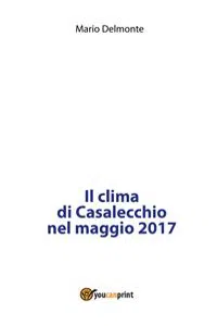 Il clima di Casalecchio nel maggio 2017_cover