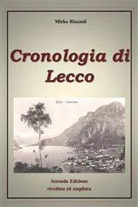 Cronologia di Lecco Dal 1815 ad oggi_cover