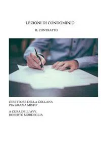 Lezioni di condominio. Il contratto_cover