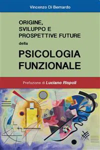 Origine, sviluppi e prospettive future della psicologia funzionale_cover