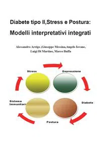 Diabete tipo II, stress e postura: modelli interpretativi integrati_cover