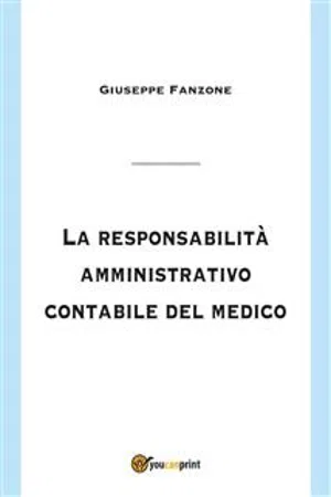 La responsabilità amministrativo contabile del medico