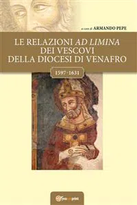 Le relazioni ad limina dei vescovi della diocesi di Venafro_cover