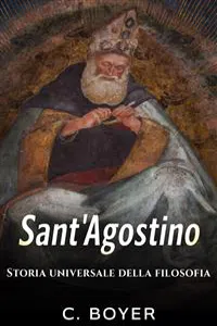 Sant'Agostino - Storia universale della filosofia_cover