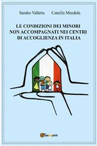 Le condizioni dei minori non accompagnati nei centri di accoglienza in Italia_cover