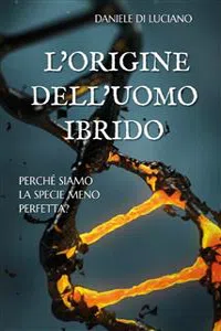 L'origine dell'uomo ibrido_cover