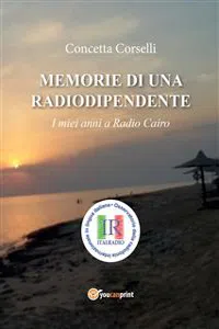 Memorie di una radiodipendente. I miei anni a Radio Cairo_cover