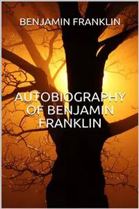 Autobiography of Benjamin Franklin_cover