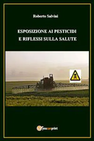 Esposizione ai pesticidi e riflessi sulla salute