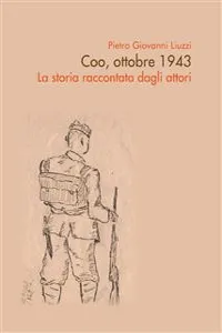 Coo, ottobre 1943 - La storia raccontata dagli attori_cover