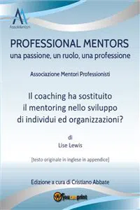 Il coaching ha sostituito il mentoring nello sviluppo di individui ed organizzazioni?_cover