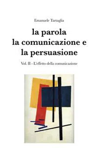 La parola, la comunicazione e la persuasione. Volume 2_cover