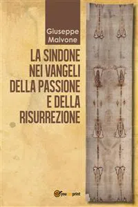 La sindone nei vangeli della passione e della risurrezione_cover