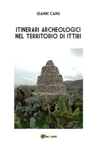 itinerari archeologici nel territorio di ittiri_cover