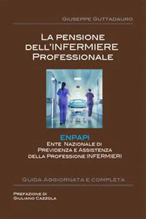 La Pensione dell'Infermiere professionale