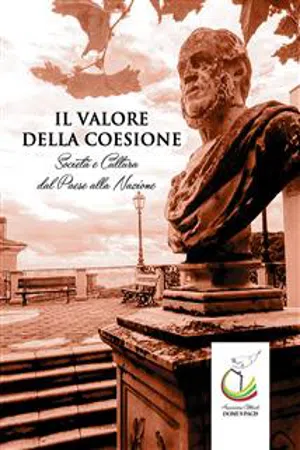 Il valore della coesione. Società e cultura dal paese alla nazione