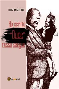 Ho scritto "duce" rosso sangue_cover