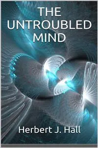 The Untroubled Mind_cover