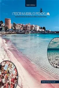 I tesori invisibili di Mondello, viaggio per immagini fra granelli di sabbia e splendidi fondali_cover