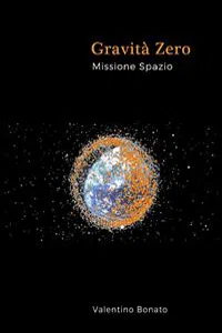 Gravità Zero - Missione Spazio_cover