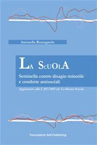 La Scuola - Sentinella contro disagio minorile e condotte antisociali_cover