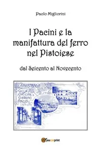 I Pacini e la manifattura del ferro nel Pistoiese_cover