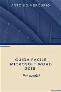 Guida facile di Microsoft Word 2016_cover