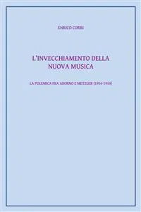 L'invecchiamento della nuova musica_cover