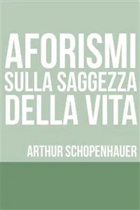 Aforismi sulla saggezza nella vita_cover