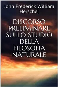 Discorso preliminare sullo studio della filosofia naturale_cover