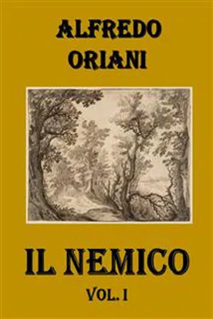 Il Nemico. Vol. I