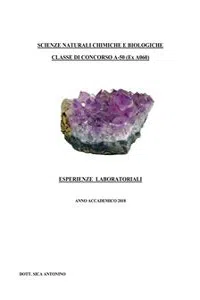 Scienze naturali chimiche e biologiche. Classe di concorso A-50 - Esperienze laboratoriali_cover